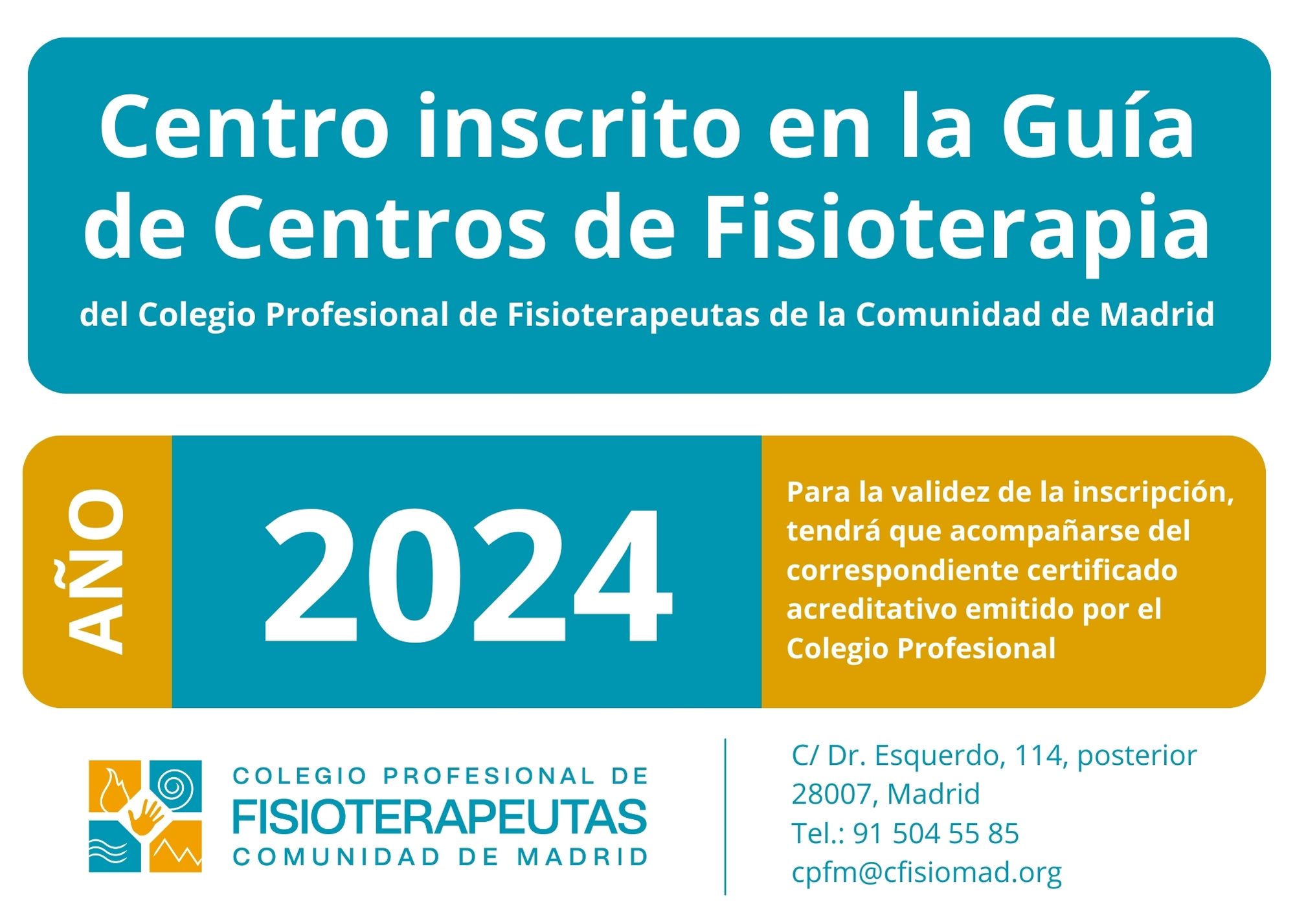Centro Inscrito en la Guía de Centros de Fisioterapia de la Comunidad de Madrid